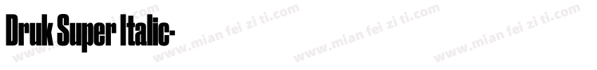 Druk Super Italic字体转换